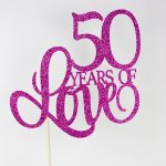 cake topper 50 years loved anniversary celebration marriage magenta 50th birthday fifty